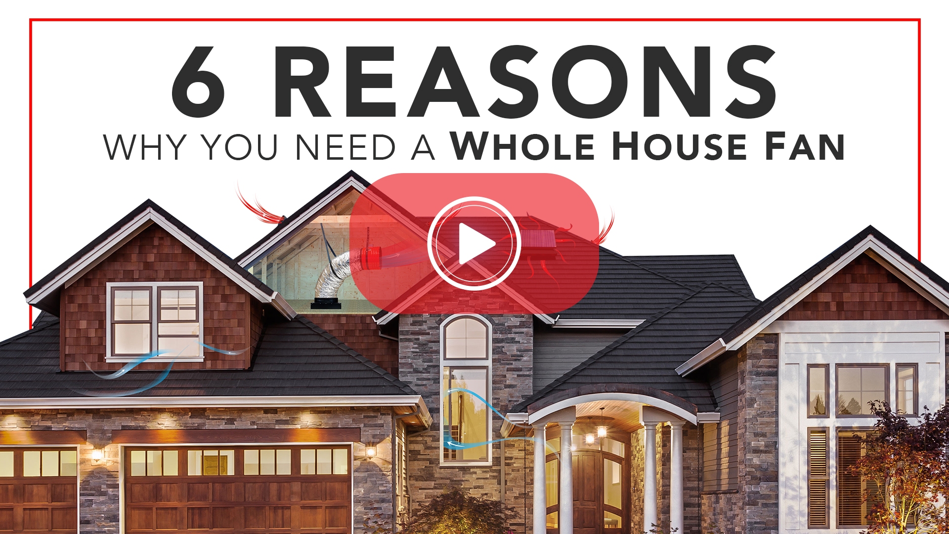 6 Reasons Why You Need A Whole House Fan 2